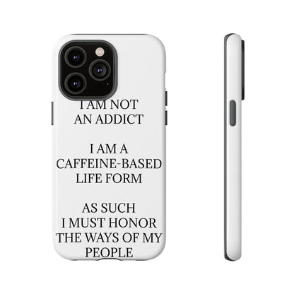 Not An Addict iPhone Case