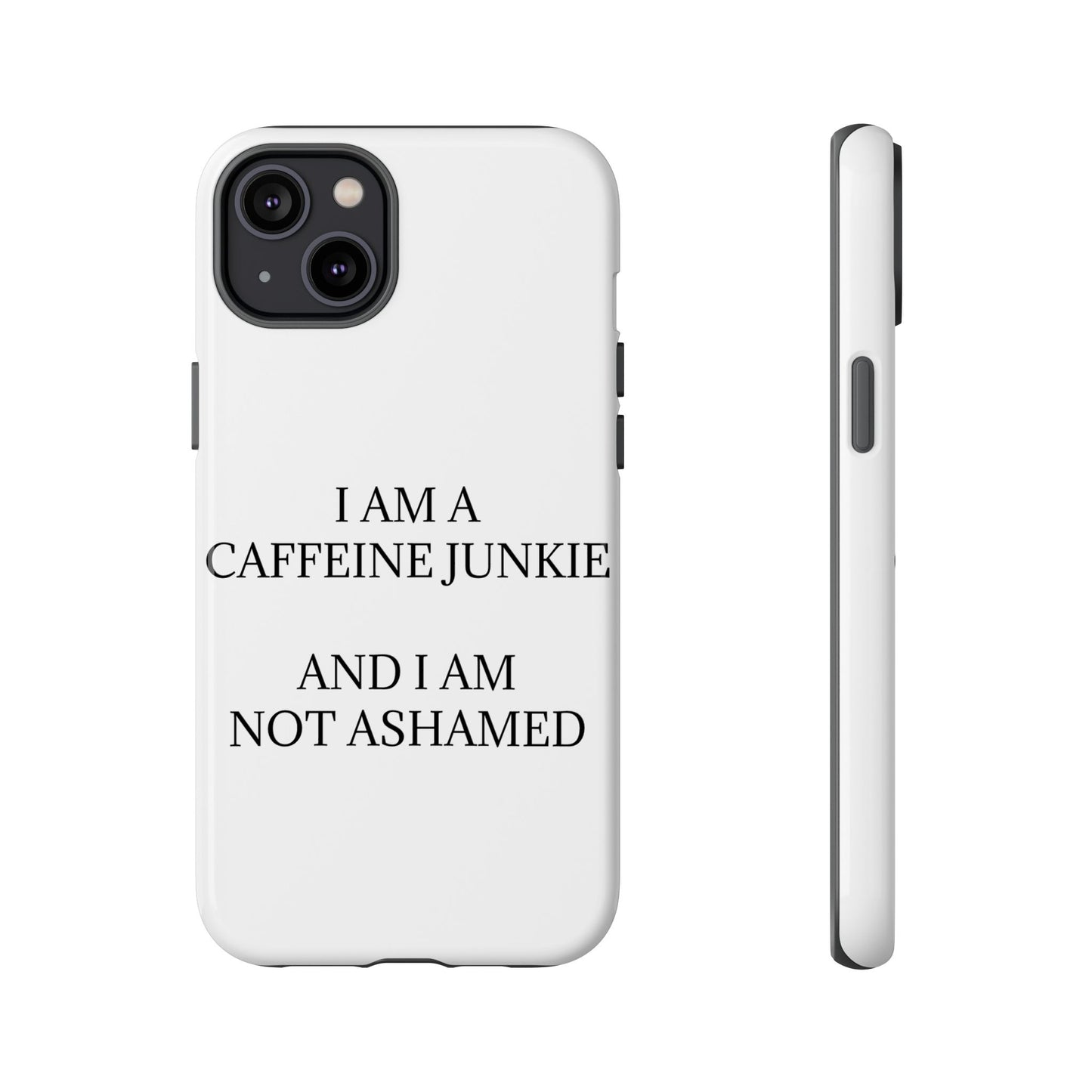 Caffeine Junkie iPhone Case