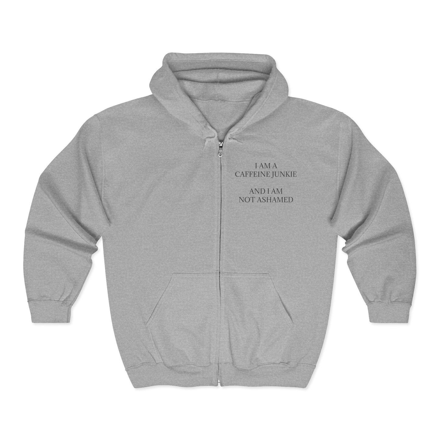 Caffeine Junkie Unisex Full Zip Hoodie