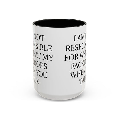 When You Talk 2-Tone Coffee Mug