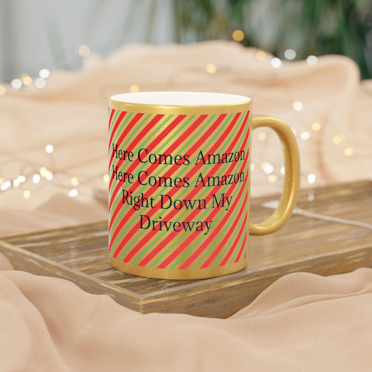 Here Comes Amazon Metallic Coffee Mug