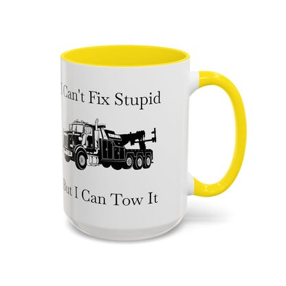 I Can't Fix Stupid Heavy Tow Truck 2-Tone Coffee Mug