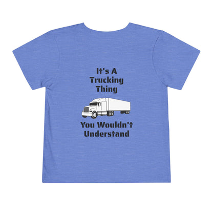 Trucking Thing Toddler Unisex Short Sleeve Crewneck Tee