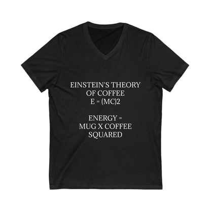 Einstein's Theory Of Coffee Unisex Short Sleeve V-Neck Tee