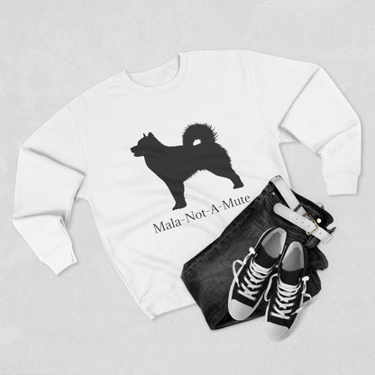 Mala-Not-A-Mute Unisex Crewneck Sweatshirt