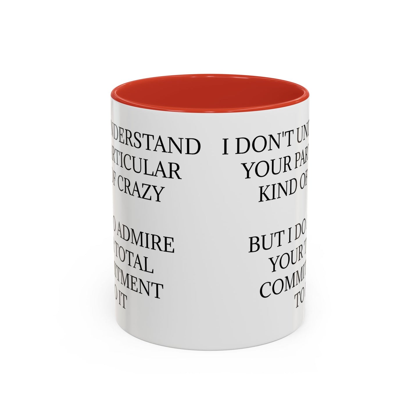 Kind Of Crazy 2-Tone Coffee Mug