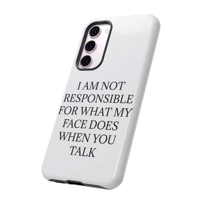 When You Talk Samsung Case