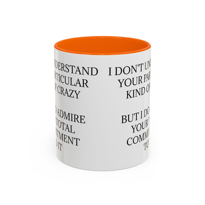Kind Of Crazy 2-Tone Coffee Mug
