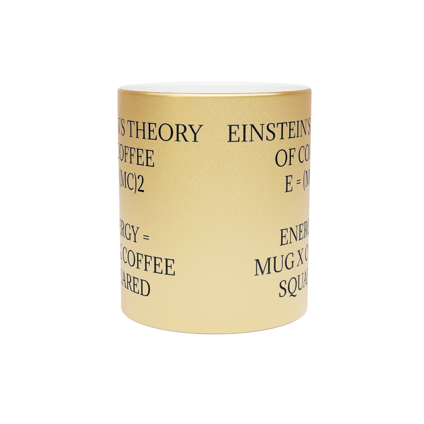 Einstein's Theory Of Coffee Metallic Coffee Mug