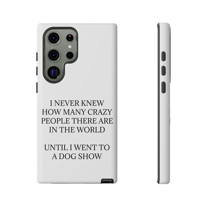 Never Knew Samsung Case