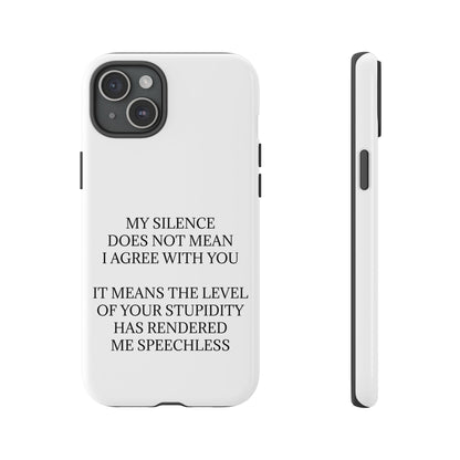 Speechless iPhone Case