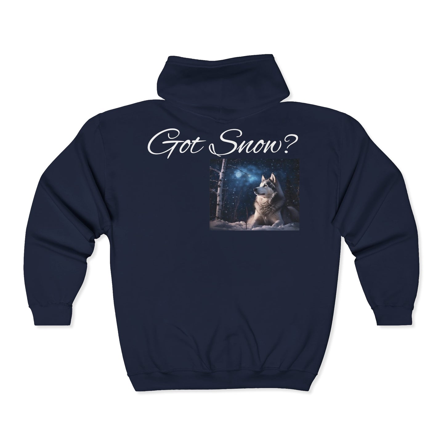 Got Snow? Unisex Full Zip Hoodie