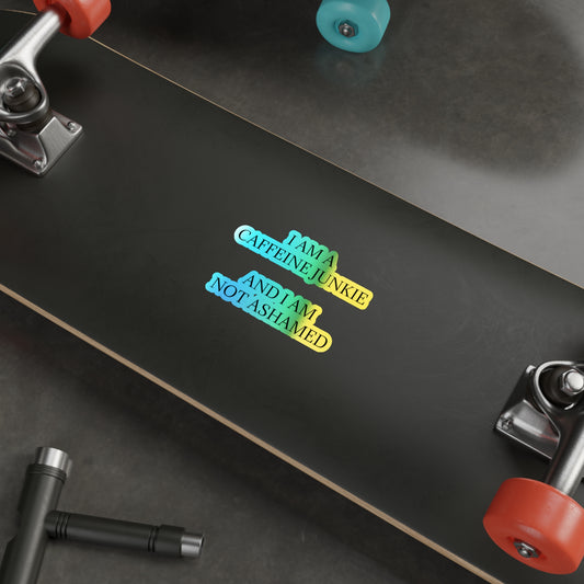 Caffeine Junkie Holographic Sticker