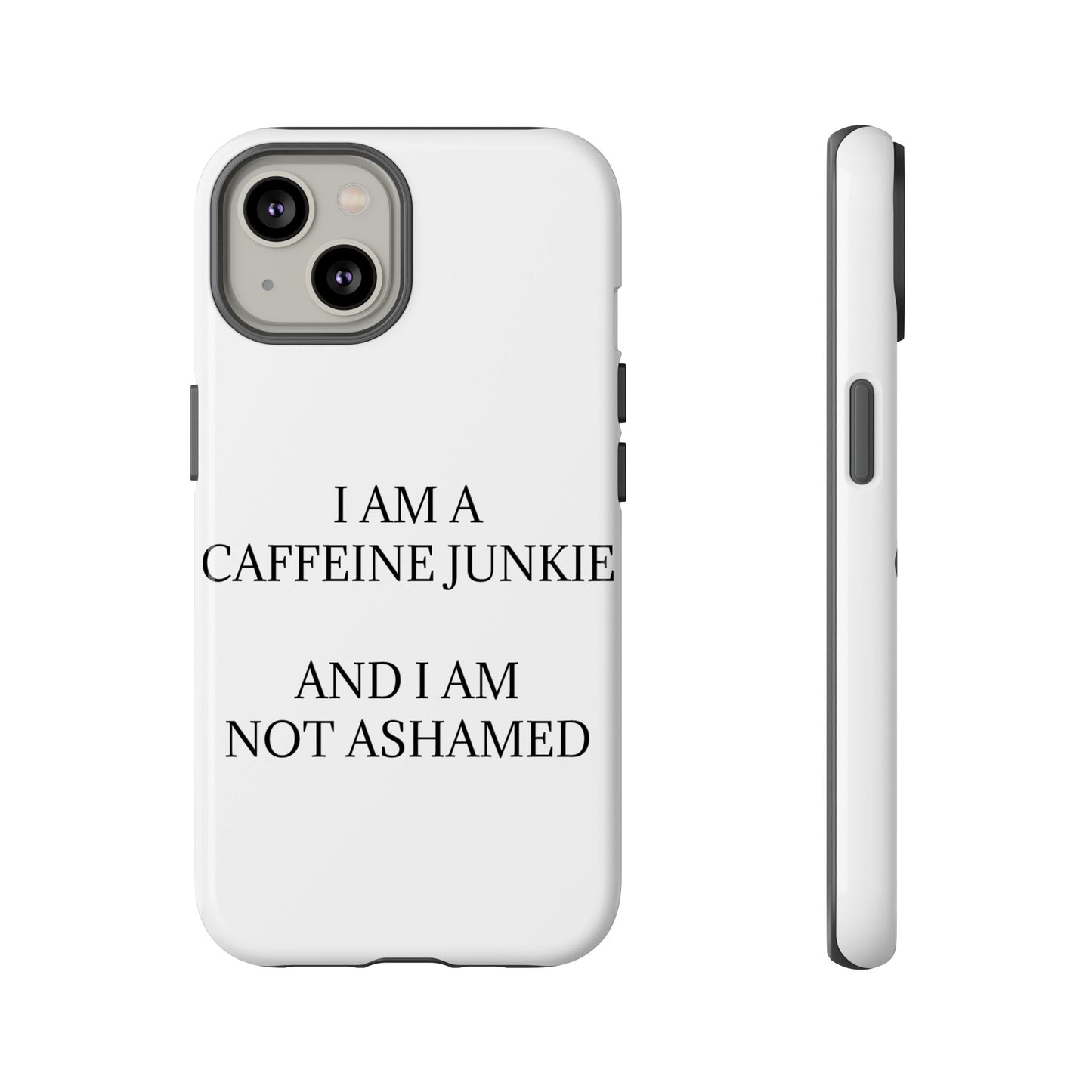 Caffeine Junkie iPhone Case