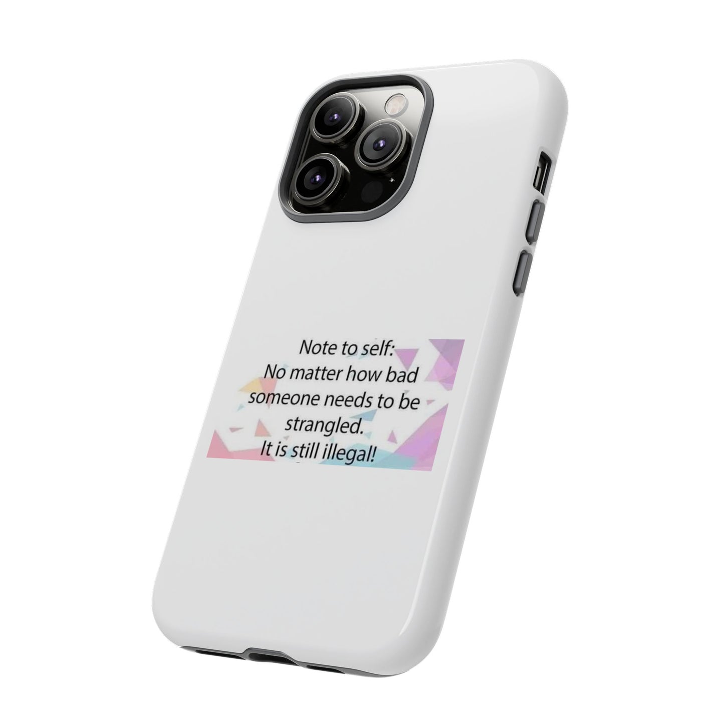 Note To Self iPhone Case
