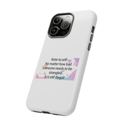 Note To Self iPhone Case