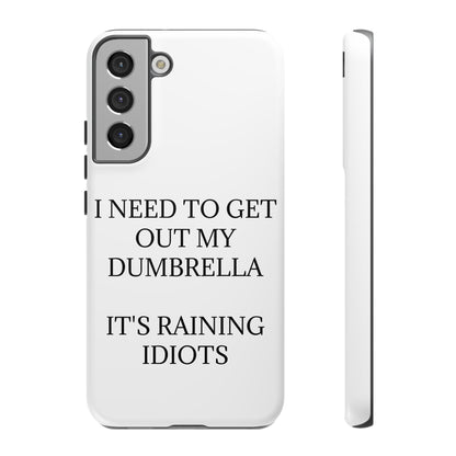 Dumbrella Samsung Case
