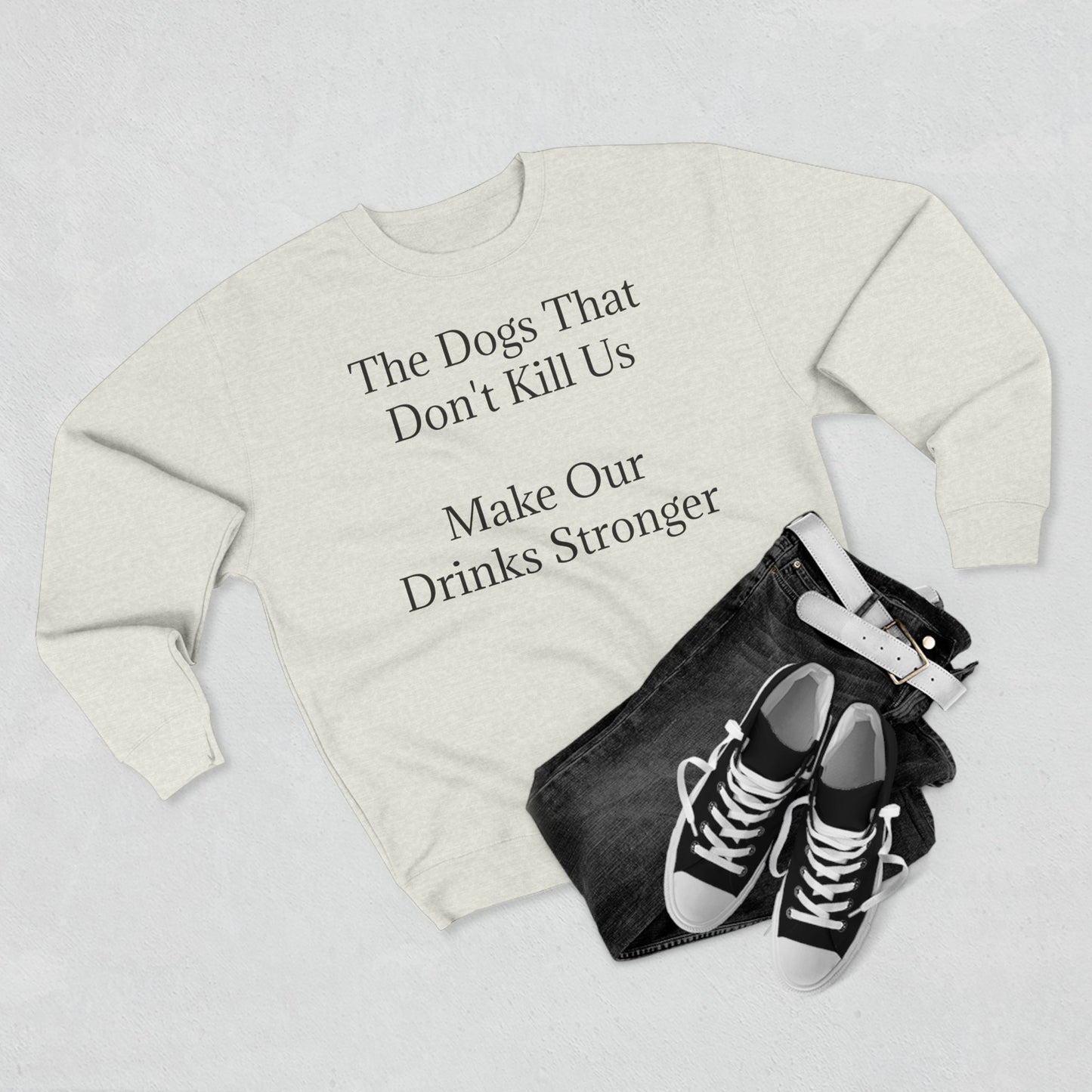 Drinks Stronger Unisex Crewneck Sweatshirt