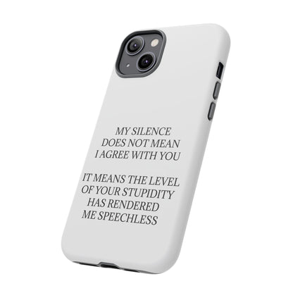 Speechless iPhone Case