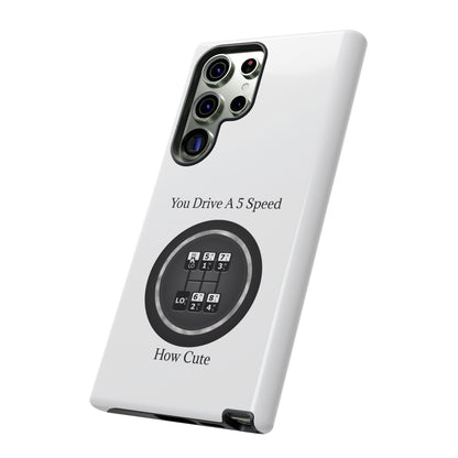 5 Speed How Cute Samsung Case