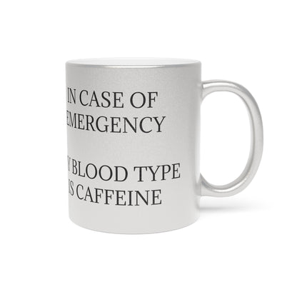 Blood Type Metallic Coffee Mug