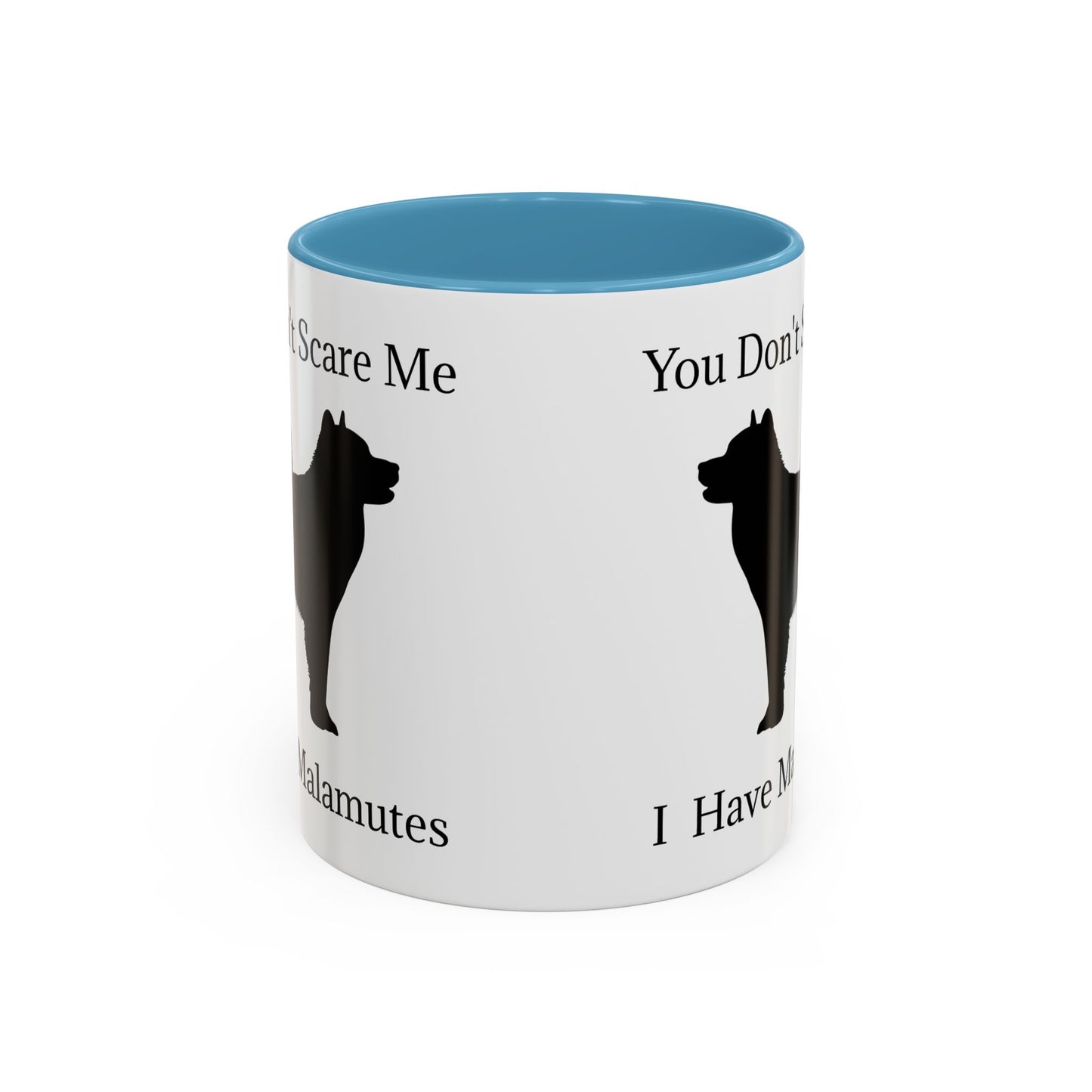 You Don't Scare Me 2-Tone Coffee Mug
