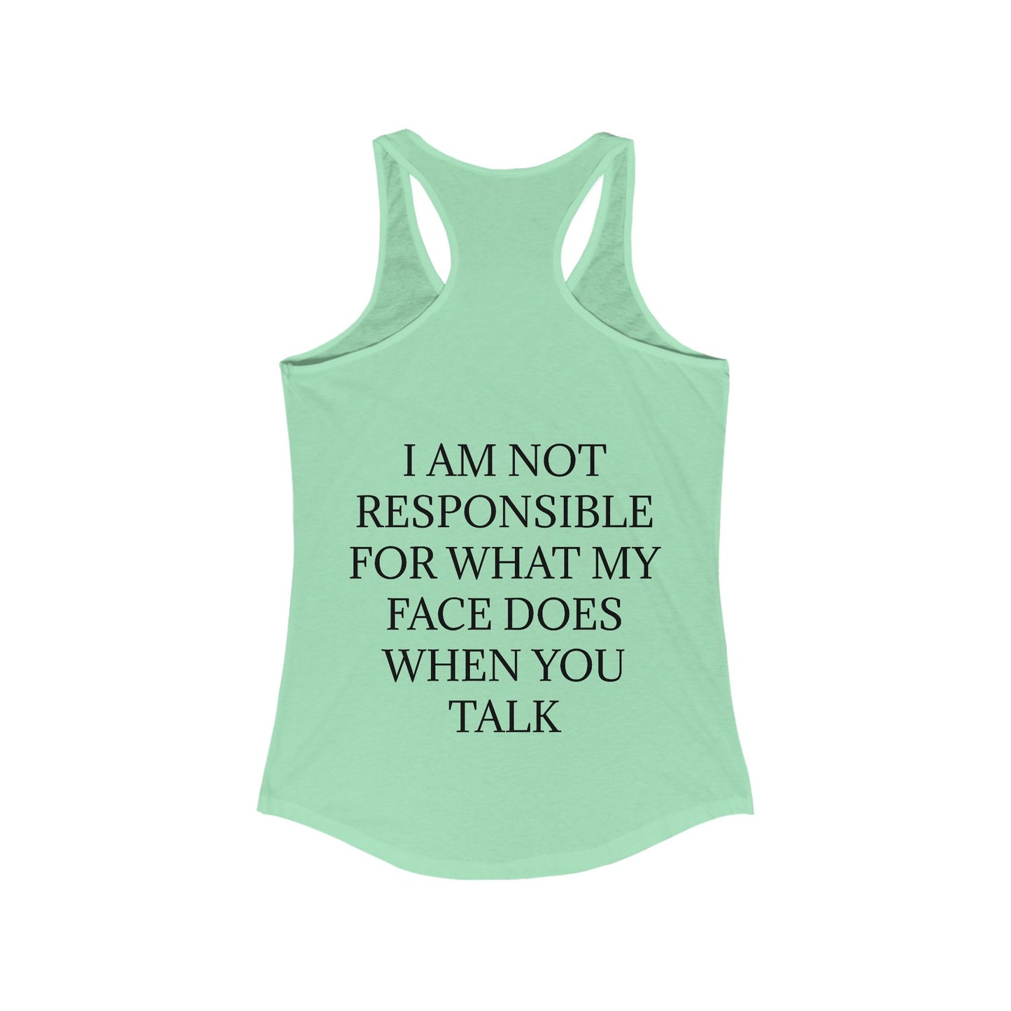 When You Talk Women's Racerback Tank