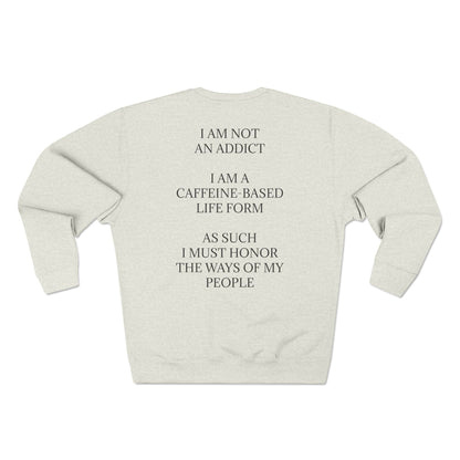 Not An Addict Unisex Crewneck Sweatshirt