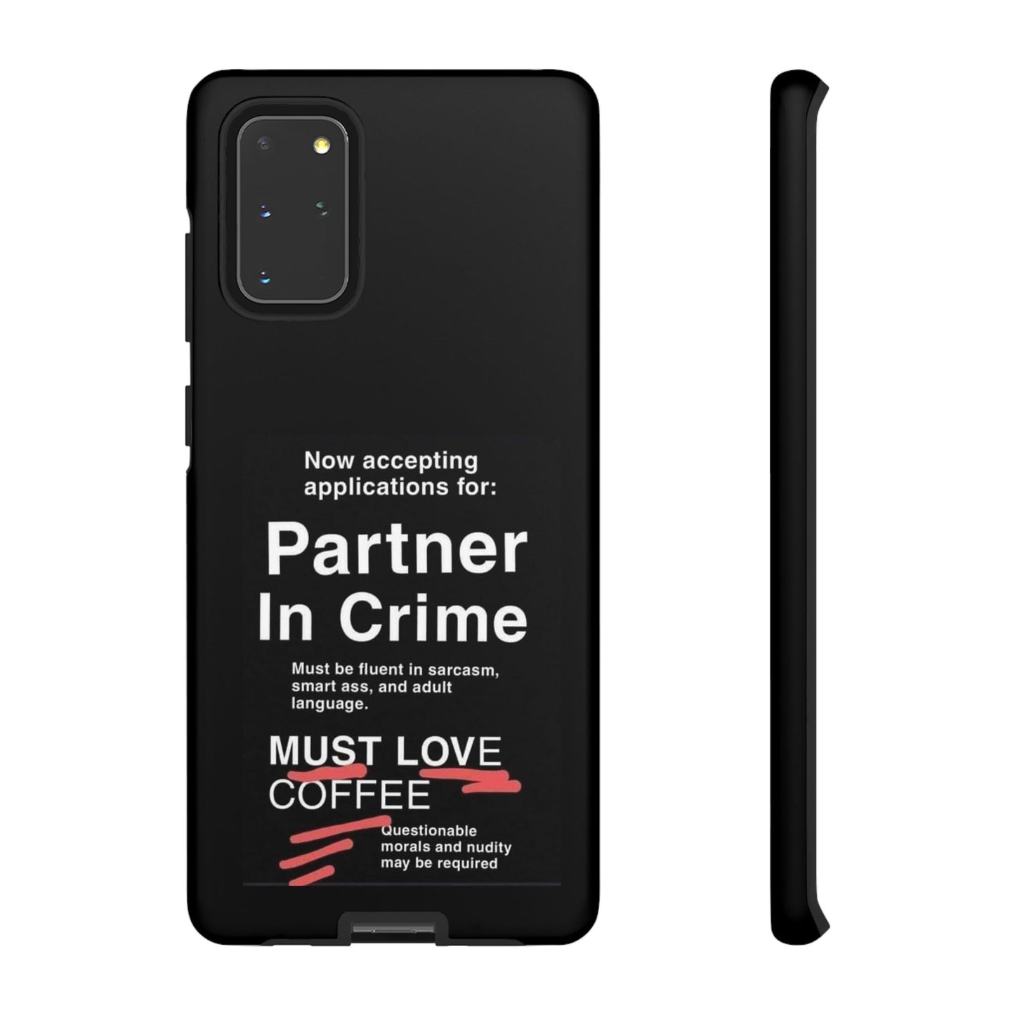 Partner In Crime Samsung Case