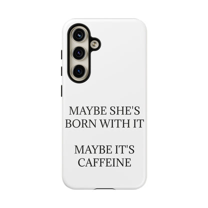 Born With It Samsung Case