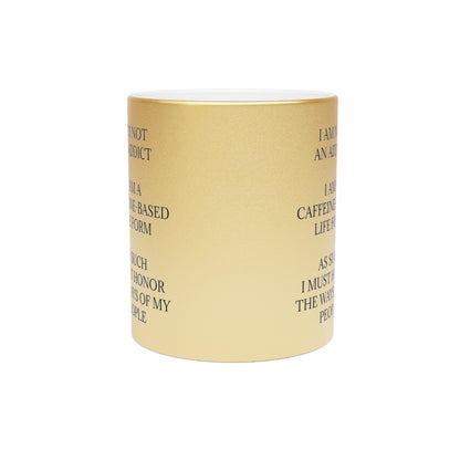 Not An Addict Metallic Coffee Mug