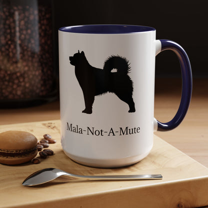 Mala-Not-A-Mute 2-Tone Coffee Mug