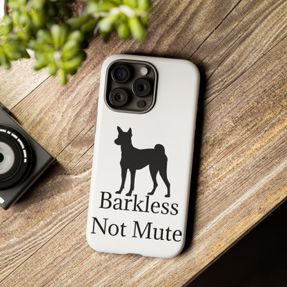 Barkless Not Mute iPhone Case