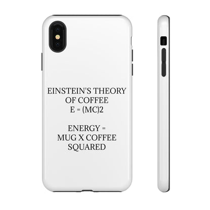 Einstein's Theory Of Coffee iPhone Case