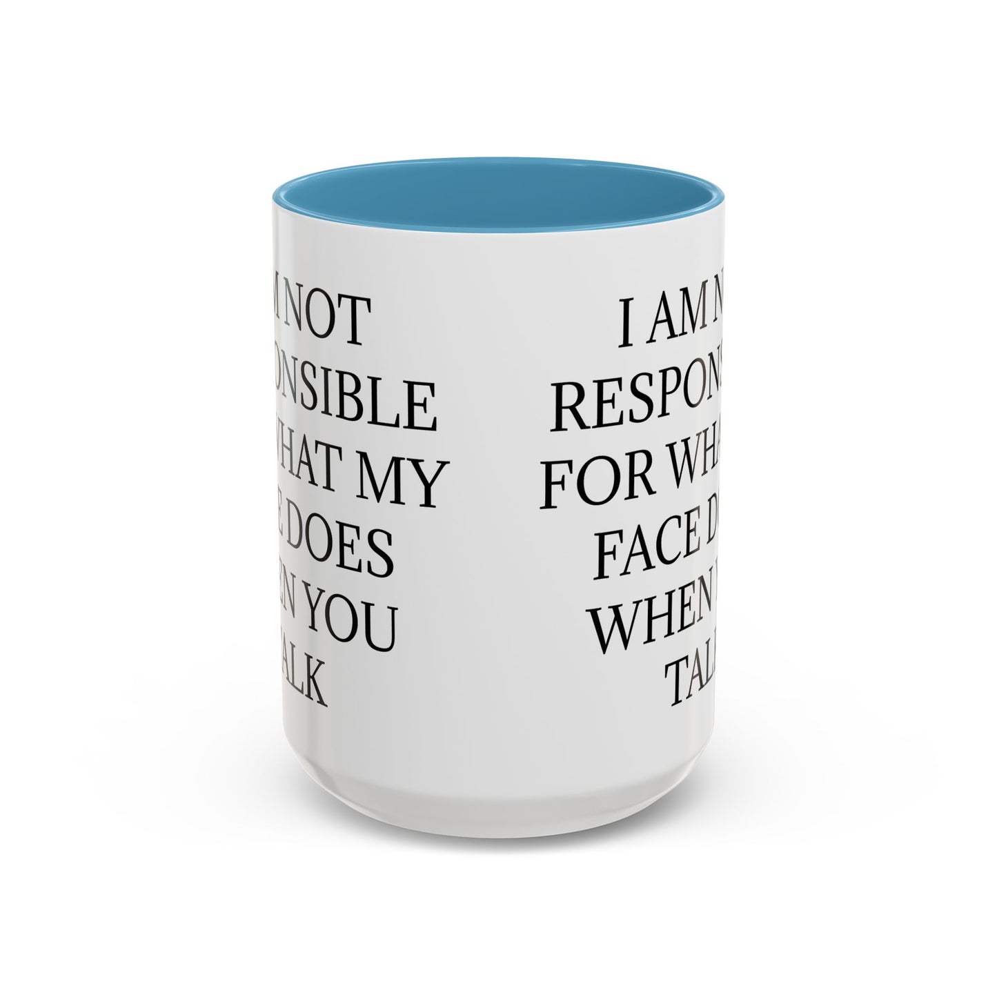 When You Talk 2-Tone Coffee Mug