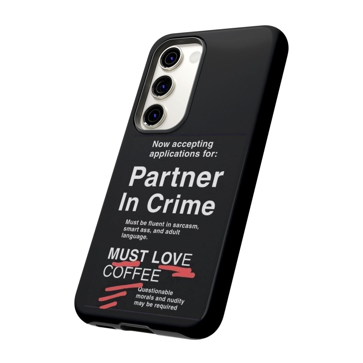 Partner In Crime Samsung Case