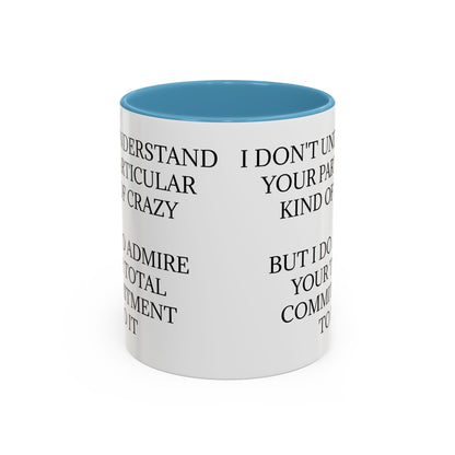 Kind Of Crazy 2-Tone Coffee Mug