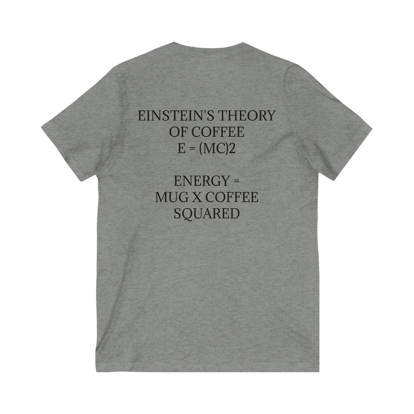 Einstein's Theory Of Coffee Unisex Short Sleeve V-Neck Tee