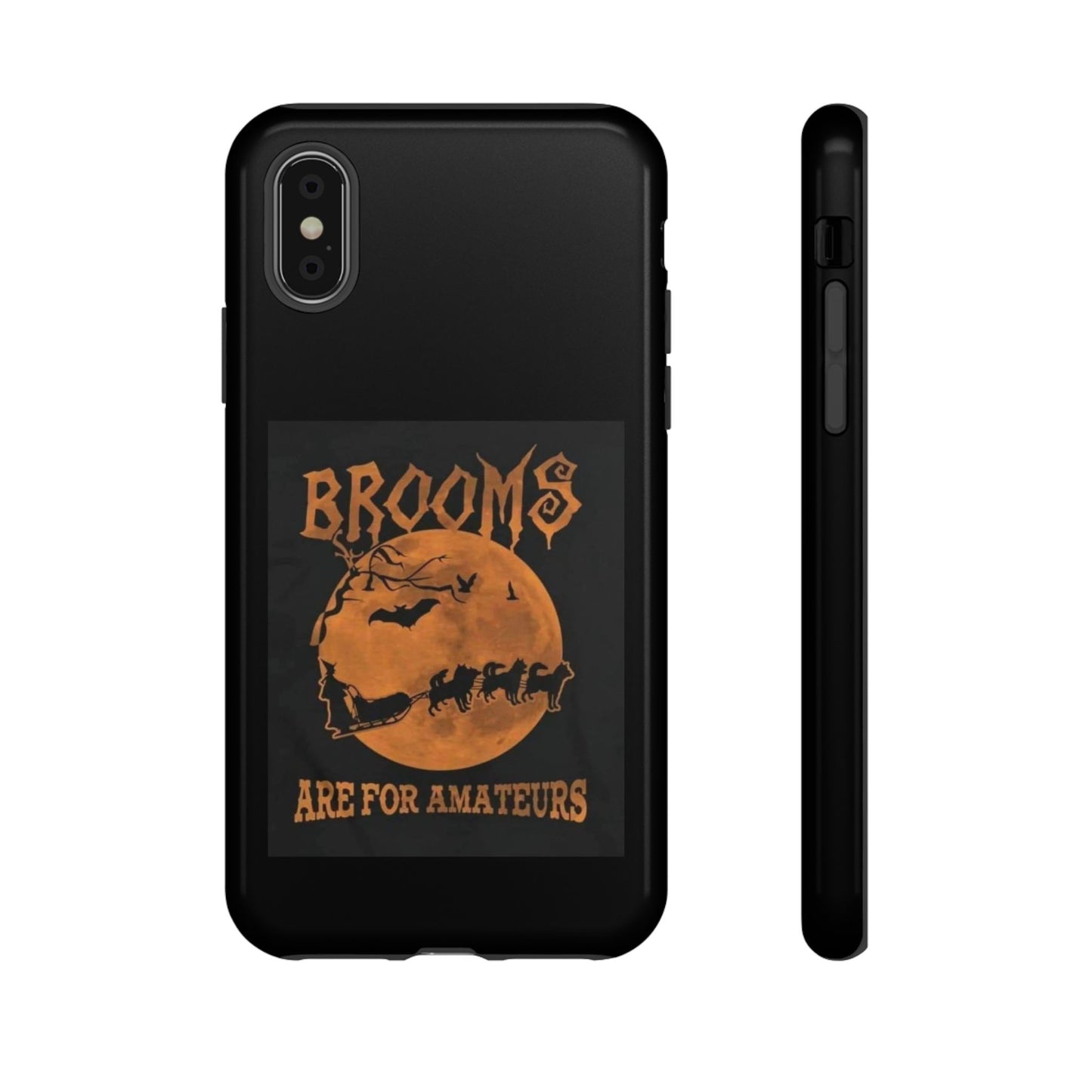 Brooms Are For Amateurs iPhone Case