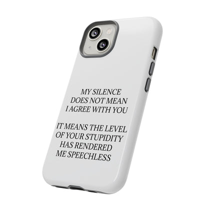 Speechless iPhone Case