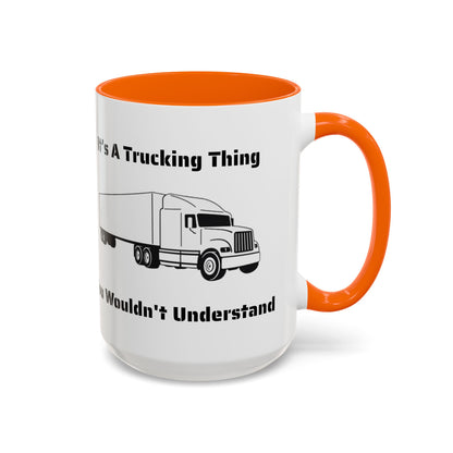 Trucking Thing 2-Tone Coffee Mug