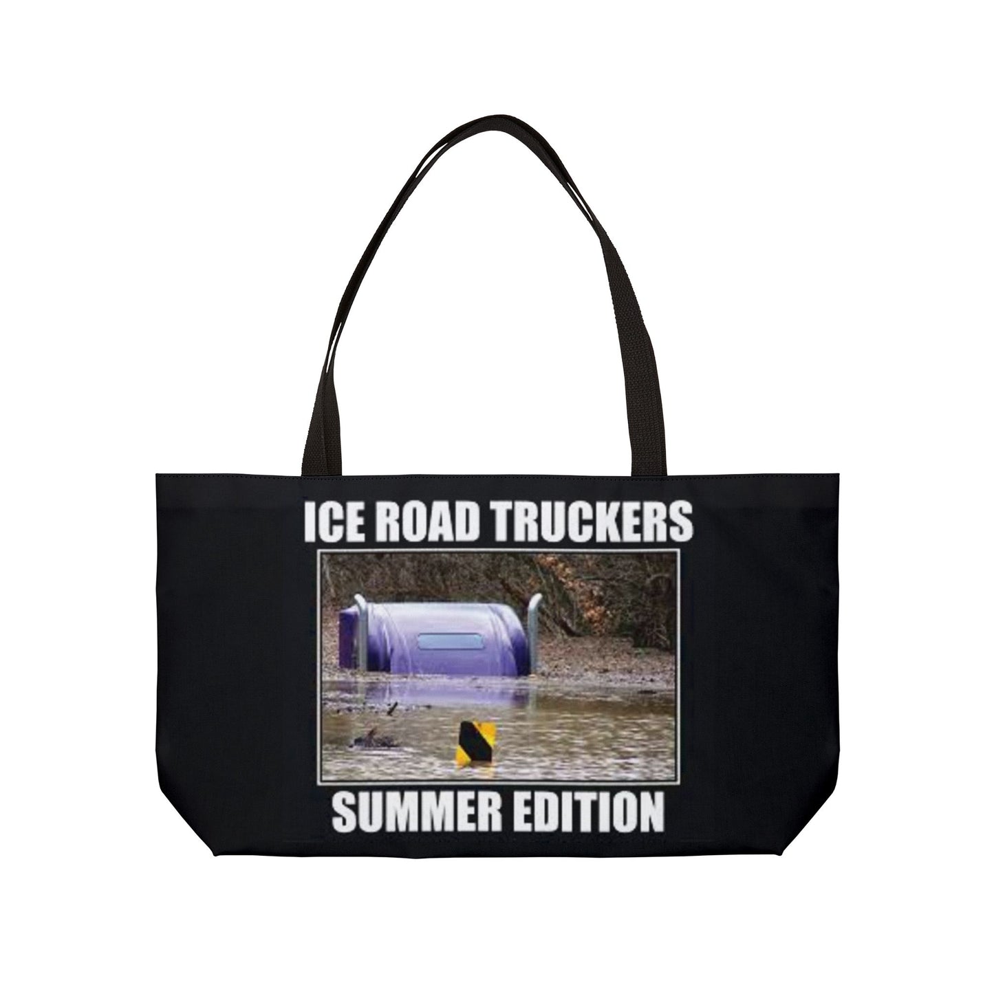 Ice Road Truckers Weekender Tote Bag