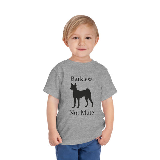 Barkless Not Mute Toddler Unisex Short Sleeve Crewneck Tee