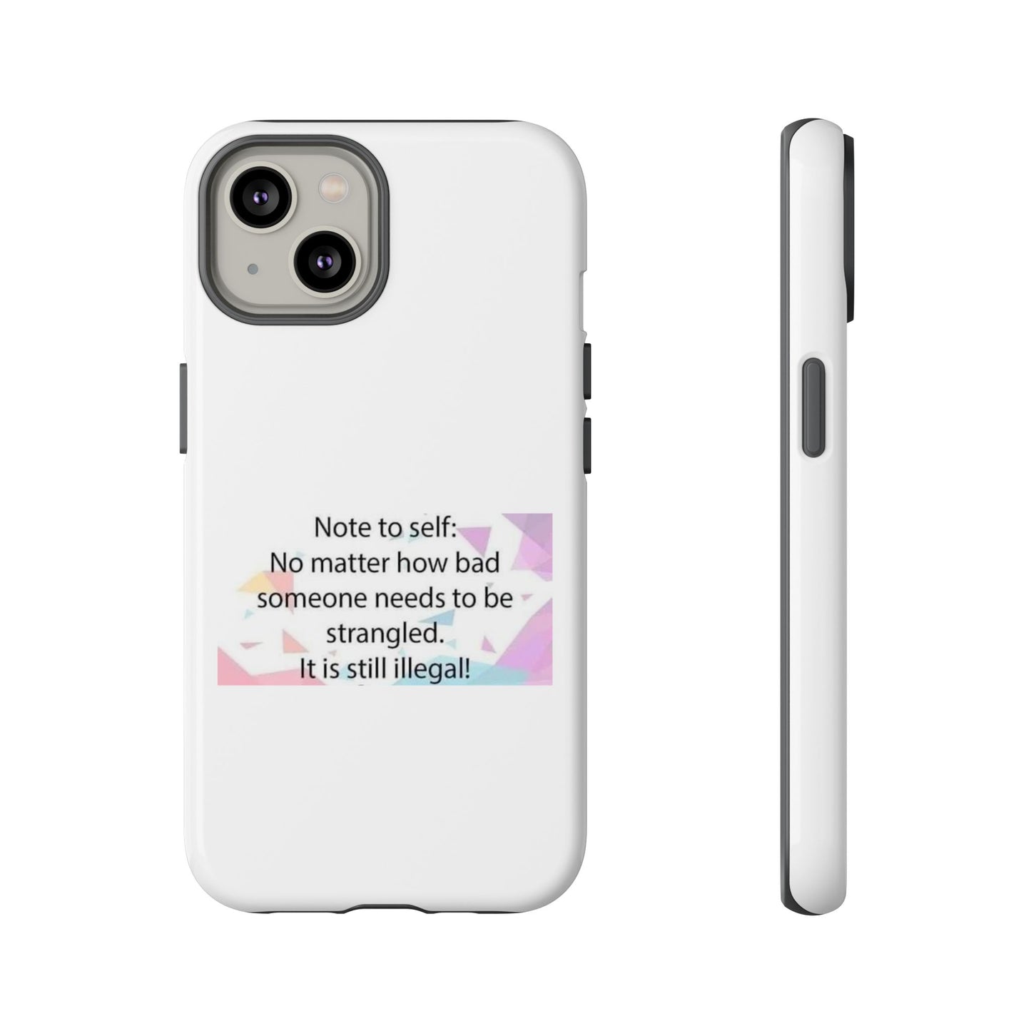 Note To Self iPhone Case