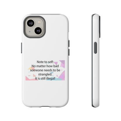Note To Self iPhone Case