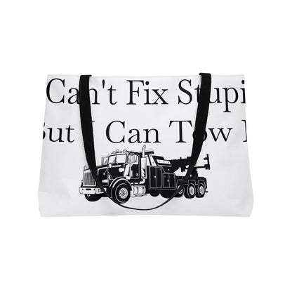 I Can't Fix Stupid Heavy Tow Truck Weekender Tote Bag