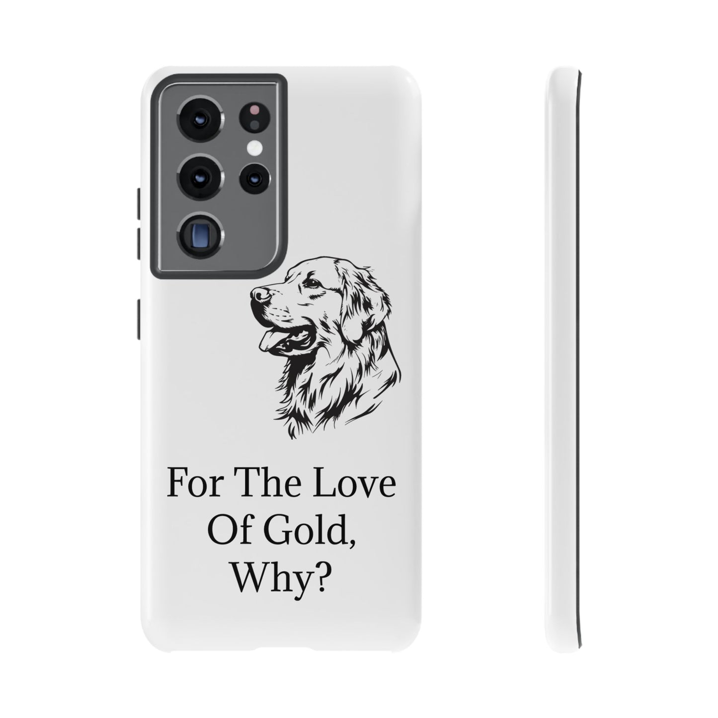 For The Love Of Gold Samsung Case
