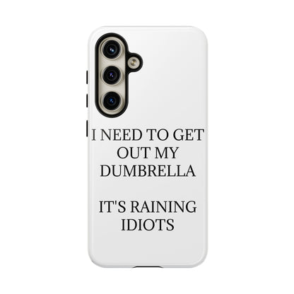 Dumbrella Samsung Case