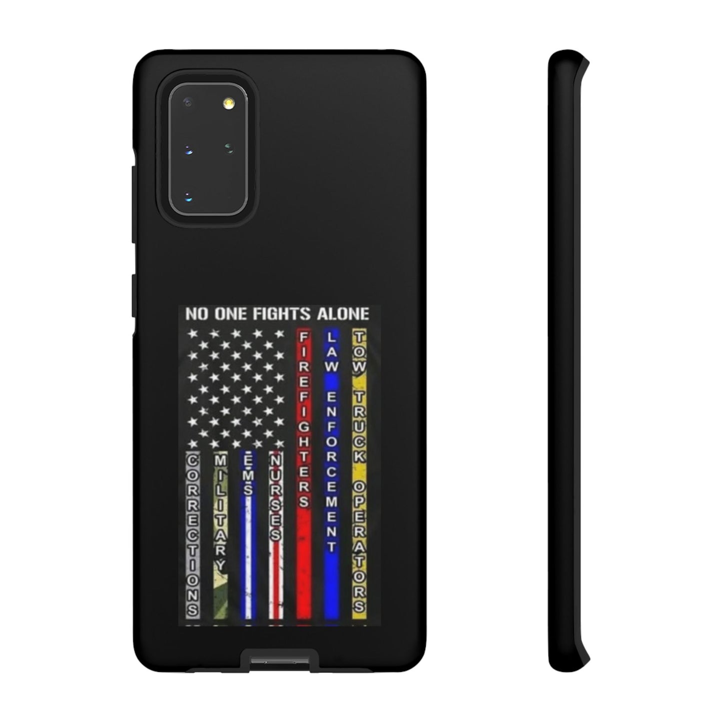 No One Fights Alone Samsung Case