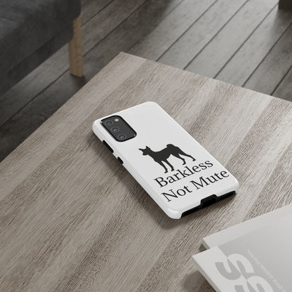 Barkless Not Mute Samsung Case